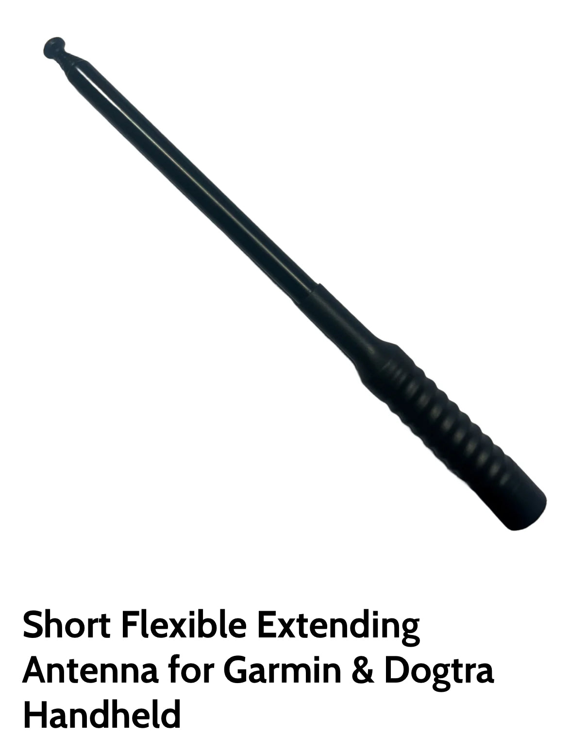 Short Flexible Extending Antenna for Garmin & Dogtra Handheld