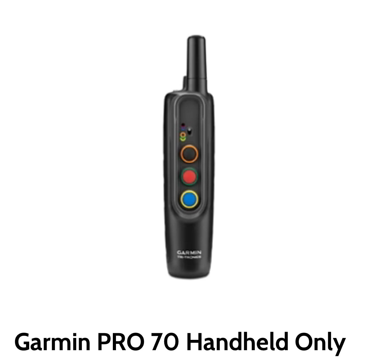 Garmin PRO 70 (handheld only)