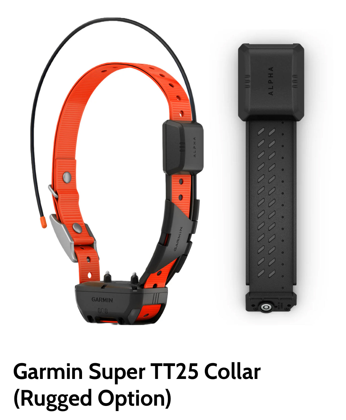 Garmin Super TT25 Collar (Rugged Option)
